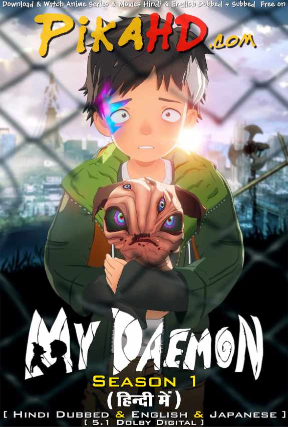 My Daemon (2023) Hindi Dubbed (ORG) & English + Japanese [Triple Audio] WEB-DL 1080p 720p 480p HD [Netflix Anime Series] [Season 1 All Episode]