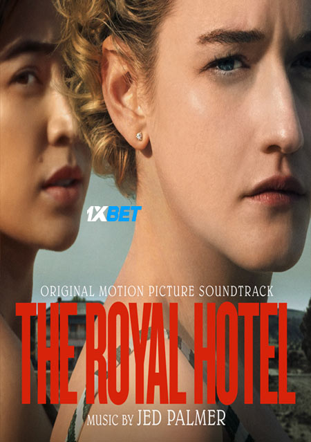 The.Royal.Hotel.2023.1080p..jpg