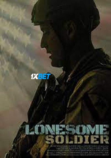 Lonesome Soldier (2023) HDCAM [Bengali (Voice Over)] 720p & 480p HD Online Stream | Full Movie