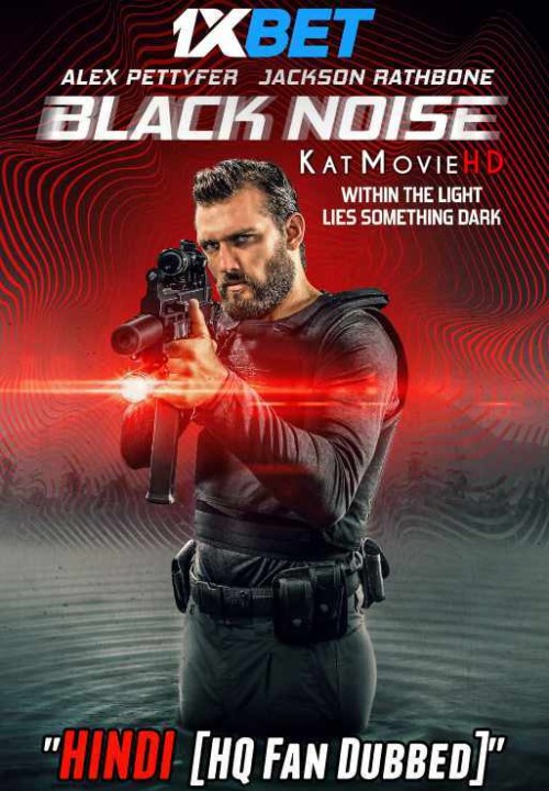 Black.Noise.2023-Full-Movie-Hindi-Hq-Dubbed-1XBET.jpg