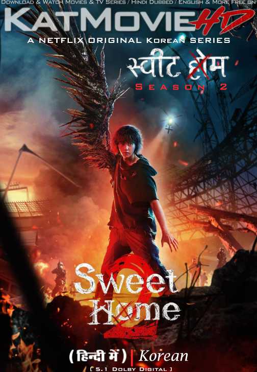 Sweet Home (Season 2) Hindi Dubbed (DD 5.1) & Korean [Dual Audio] All Episodes | WEB-DL 1080p 720p 480p HD [Netflix K-Drama Series]
