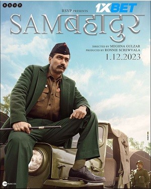 Sam Bahadur (2023) Hindi HDCAM 1080p 720p & 480p [x264] | Full Movie