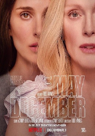 May December 2023 WEB-DL English Full Movie Download 720p 480p