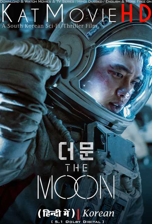 The Moon (2023) Hindi Dubbed (DD 5.1) & Korean [Dual Audio] WEB-DL 1080p 720p 480p HD [Full Movie]