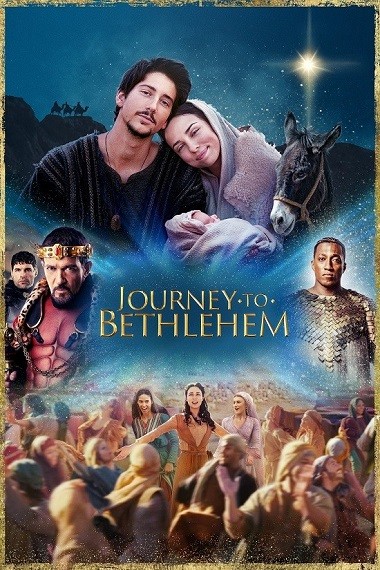 Journey to Bethlehem (2023) WEB-HD [English DD2.0] 720p & 480p x264 HD | Full Movie