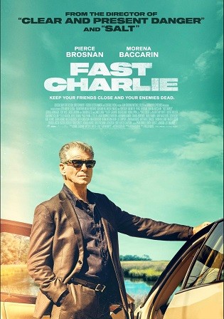 Fast Charlie 2023 WEB-DL English Full Movie Download 720p 480p