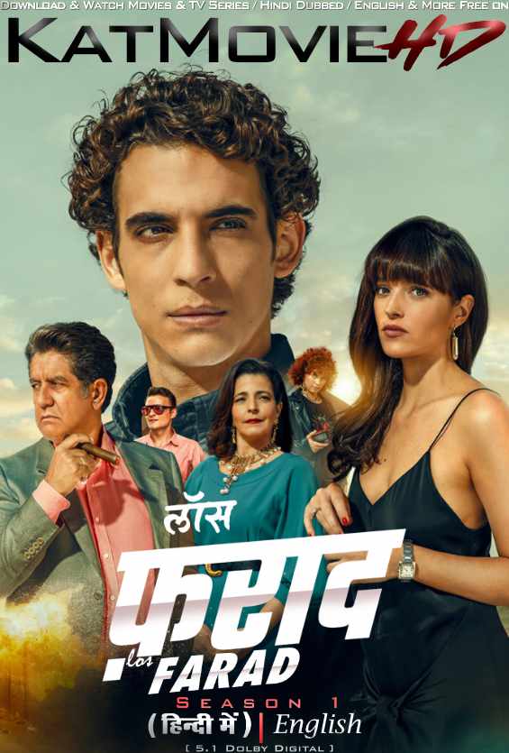 Los Farad (Season 1) Hindi Dubbed (DD 5.1) & English [Dual Audio] All Episodes | WEB-DL 1080p 720p 480p HD [2023 Amazon Prime Series]