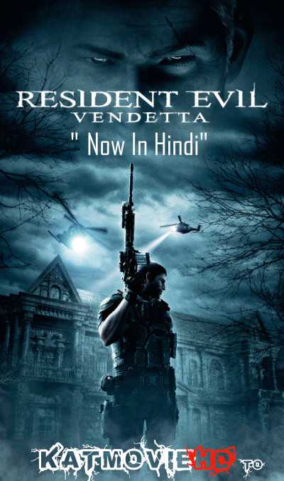 Resident Evil: Vendetta (2017) Hindi Dubbed (DD 5.1) & English [Dual Audio] BluRay 1080p 720p 480p HD [Full Movie]