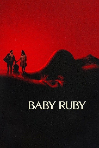 Baby Ruby (2022) WEB-HD [Hindi DD5.1 & English] Dual Audio 1080p & 720p & 480p x264 HD | Full Movie