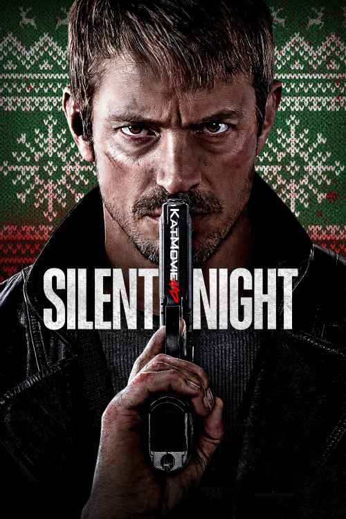 Silent Night (2023 Full Movie) WEB-DL 2160p 1080p 720p 480p [HD x264 & HEVC] (In English 5.1 DD) + ESubs