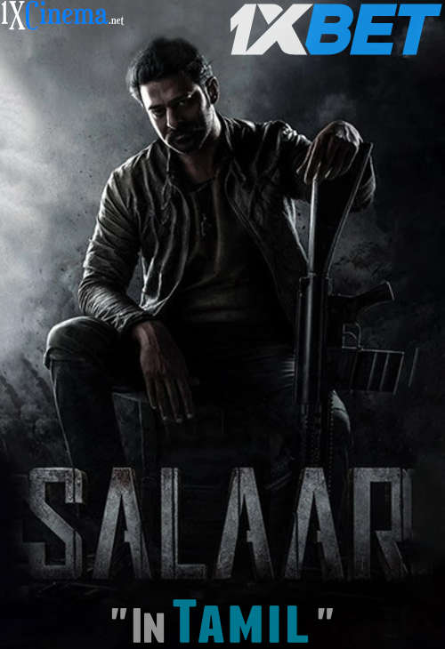 Salaar: Part 1 – Ceasefire (2023) Tamil Dubbed CAMRip 1080p 720p 480p [Watch Online & Download] 1XBET