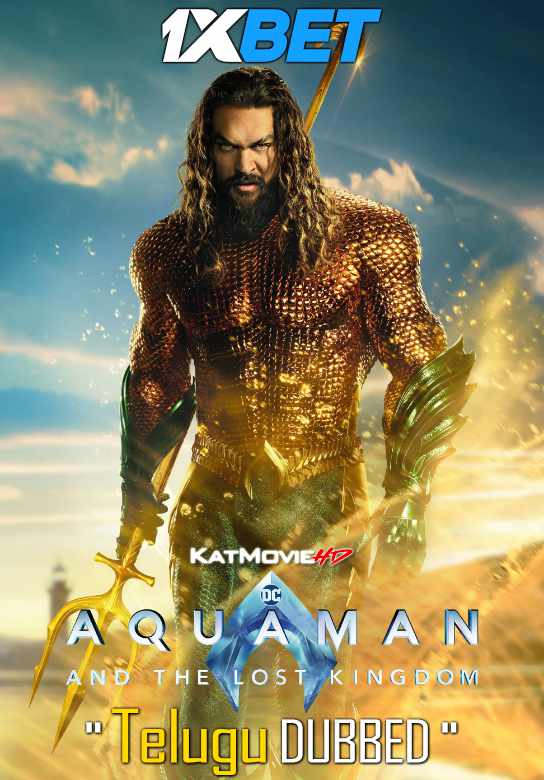 Aquaman and the Lost Kingdom (2023) Full Movie in Telugu Dubbed [CAMRip-V3 1080p 720p 480p] [Watch Online & Download] 1XBET