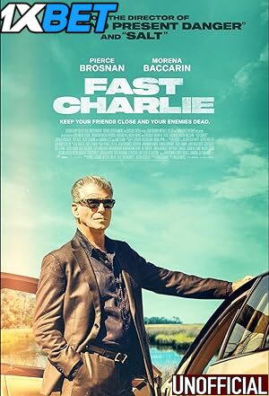 Fast Charlie (2023) [Full Movie] Hindi Dubbed (Unofficial) [WEBRip 720p & 480p] – 1XBET