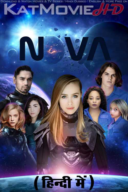 Nova (2021) Hindi Dubbed (ORG) & English [Dual Audio] WEB-DL 1080p 720p 480p [Full Movie]