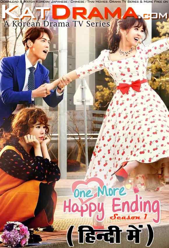 One More Happy Ending (Season 1) in Hindi WEB-DL 720p 10bit HD [2016 K-Drama Series] [All Episodes Added !]