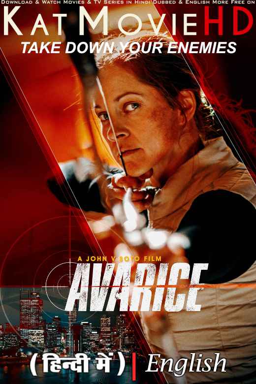 Avarice (2022) Hindi Dubbed (ORG) & English Dual Audio BluRay 1080p 720p 480p HD [Full Movie]