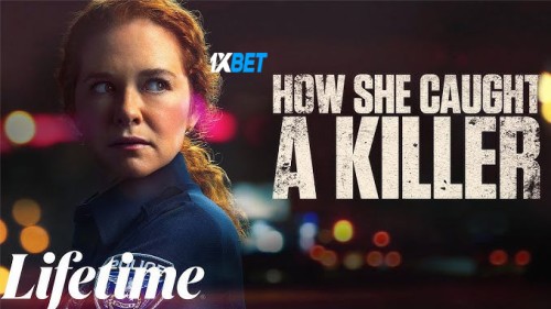 How.She.Caught.a.Killer.20261325ed8dd74fd40.jpg