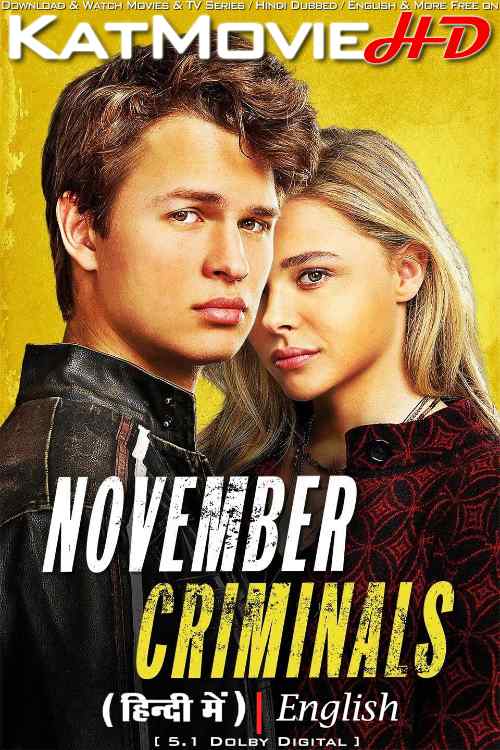 November Criminals (2017) Hindi Dubbed (ORG DD 5.1) & English [Dual Audio] Bluray 1080p 720p 480p HD [Full Movie]