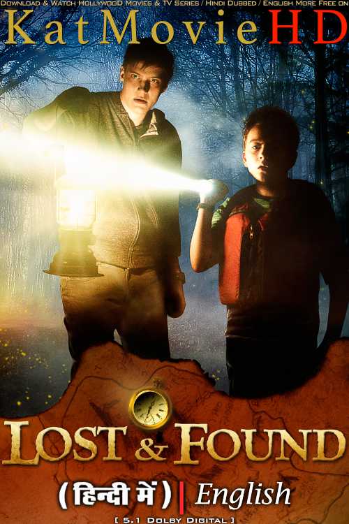 Lost & Found (2016) Hindi Dubbed (ORG DD 5.1) & English [Dual Audio] BluRay 1080p 720p 480p HD [Full Movie]