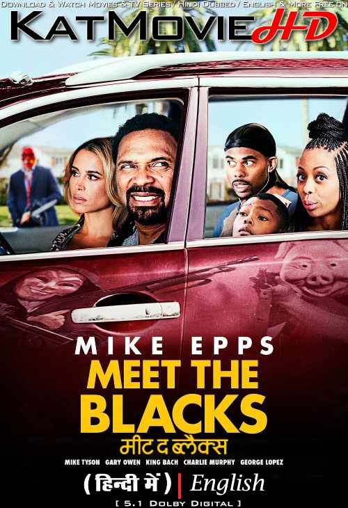 Meet the Blacks (2016) Hindi Dubbed (ORG 5.1) & English [Dual Audio] BluRay 1080p 720p 480p HD [Full Movie]