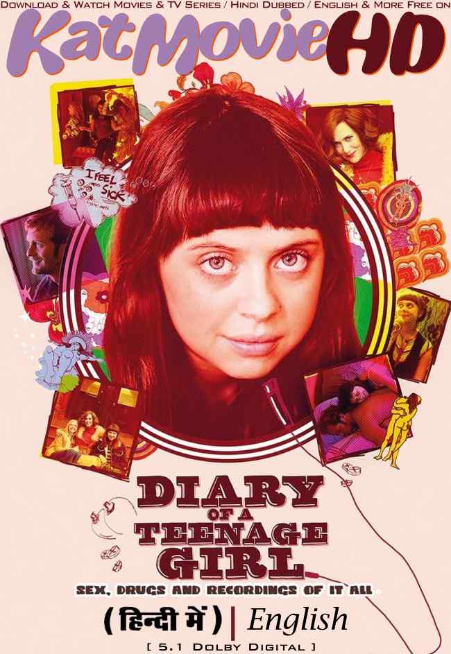The Diary of a Teenage Girl (2015) Hindi Dubbed (ORG DD 5.1) & English [Dual Audio] BluRay’ 1080p 720p 480p HD [Full Movie]