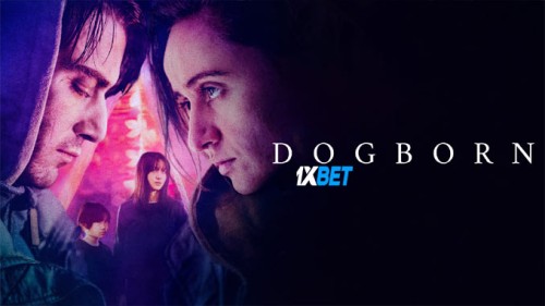 Dogborn.2022.720p.WEBRip.TE.jpg