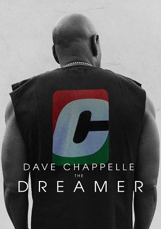 Dave Chappelle The Dreamer 2023 WEB-DL English Full Movie Download 720p 480p
