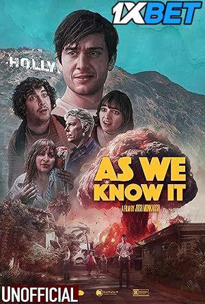 As We Know It (2023) [Full Movie] Hindi Dubbed (Unofficial) [WEBRip 720p & 480p] – 1XBET