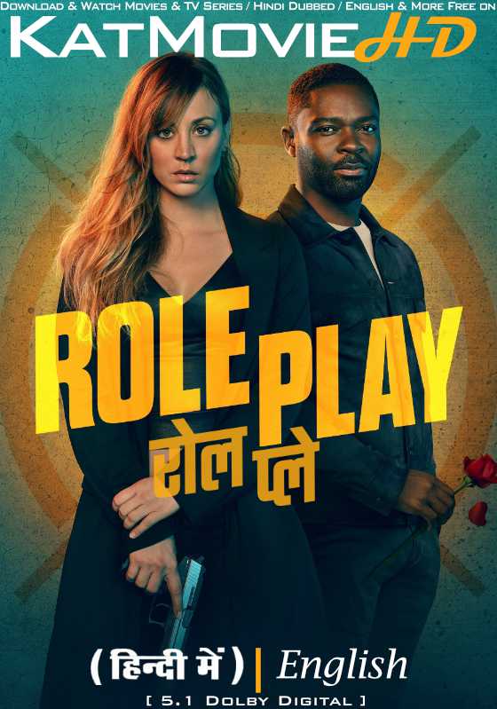Role Play (2023) Hindi Dubbed (DD 5.1) & English [Dual Audio] WEB-DL 1080p 720p 480p HD [Full Movie]