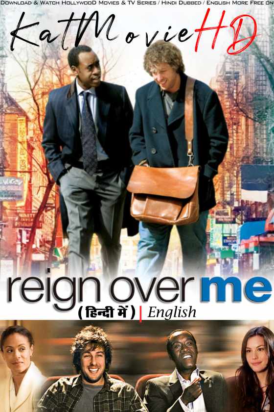 Reign Over Me (2007) Hindi Dubbed (ORG) & English [Dual Audio] BluRay 1080p 720p 480p HD [Full Movie]