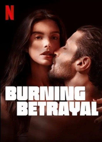 Burning Betrayal 2023 Hindi Dual Audio Web-DL Full Movie Download
