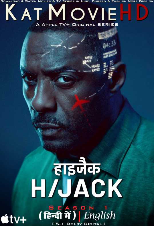 Hijack (Season 1) Hindi Dubbed (DD 5.1) [Dual Audio] All Episodes | WEB-DL 1080p 720p 480p HD [H/JACK 2023 Apple TV+ Series]