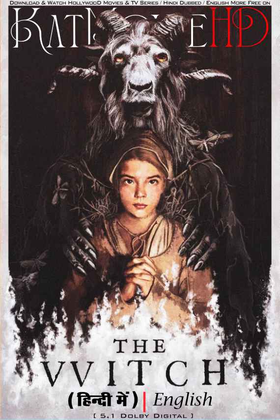 The Witch (2015) Hindi Dubbed (ORG DD 5.1) &  English [Dual Audio] BluRay 1080p 720p 480p HD [Horror Movie]