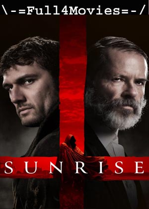 Sunrise 2024 Full Movie Free Download Torrent Full4movies