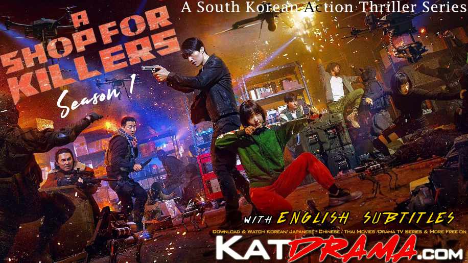 Download A Shop for Killers (2024) Complete 킬러들의 쇼핑몰 All Episodes 1-16 [With English Subtitles] [480p & 720p HD] Watch Online Free On KatDrama.com