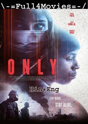 Only (2019) 720p | 480p BluRay [Hindi ORG (DD2.0) + English]