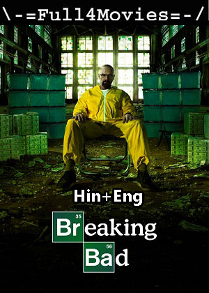 Breaking Bad – Season 4 (2011) WEB HDRip Dual Audio [EP 1 to 13] [Hindi + English (DDP5.1)]