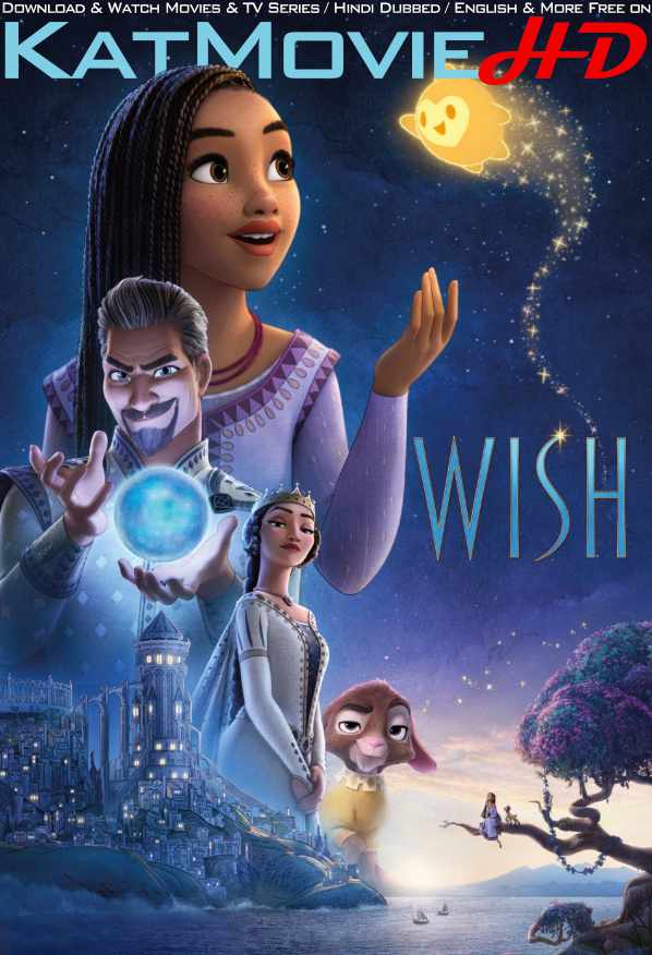 Wish (2023) Full Movie (In English 5.1 DD) + ESubs | WEB-DL 1080p 720p 480p [HD x264 & HEVC]
