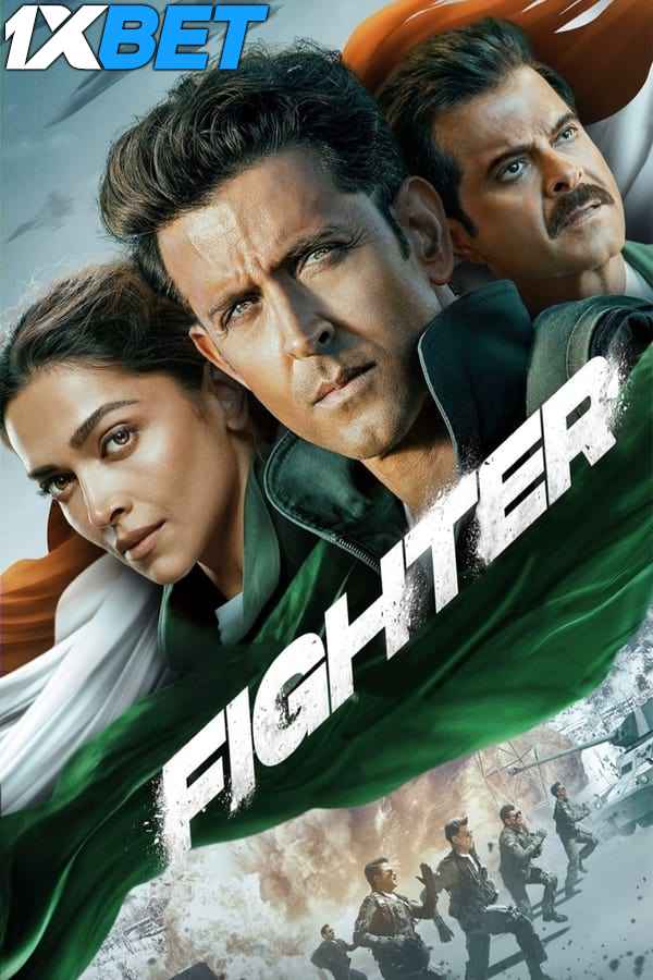 Fighter (2024) Full Movie in Hindi [CAMRip-V2 1080p & 720p] – 1XBET