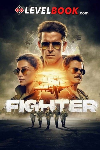 Fighter 2024 Hindi Movie 1080p 720p 480p HDTS HEVC
