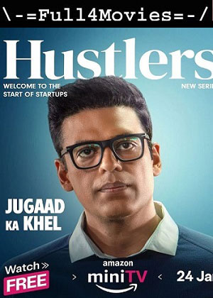 Hustlers Jugaad Ka Khel – Season 1 (2024) WEB HDRip [01 to 05] [Hindi (DDP5.1)]