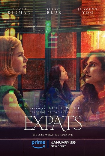 Expats 2024 S01 Complete Hindi Dual Audio 1080p 720p 480p Web-DL MSubs
