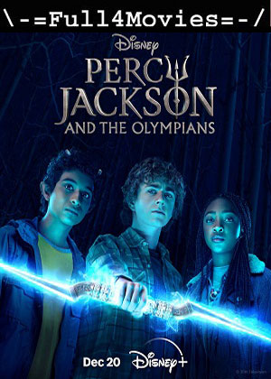 Percy Jackson and the Olympians – Season 1 (2023) WEB HDRip [01 to 08] [English (DDP5.1)]