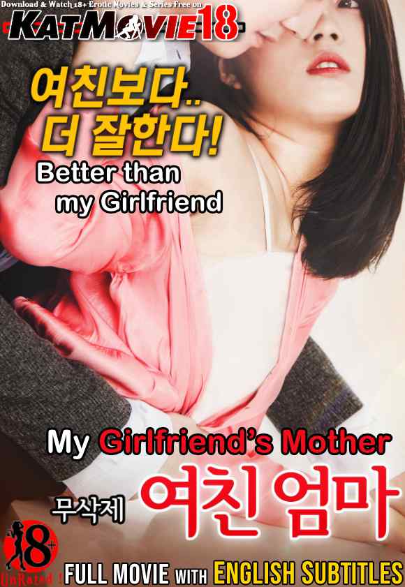 18+ My Girlfriend’s Mother HDRip 720p 690MB Adult KoreanMovie yeo-chin eom-ma