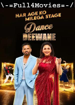 Dance Deewane – S04E32- (2024) WEB-HDRip (19th May) [Hindi]