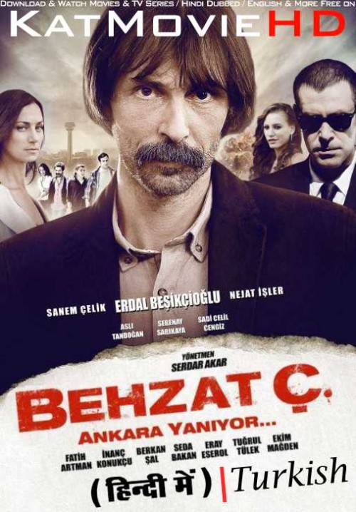 Behzat-C.-Ankara-Yaniyor-2013-Full-MOvie-HIndi-Dubbed.jpg