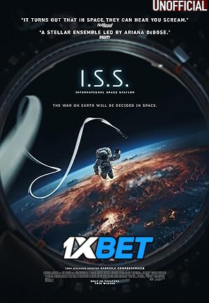 I.S.S. (2023) [Full Movie] Hindi Dubbed (Unofficial) [CAMRip 720p & 480p] – 1XBET