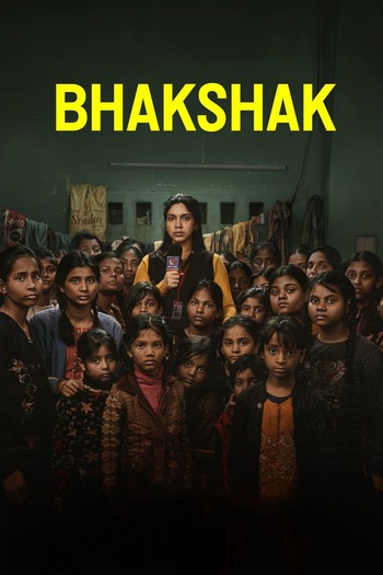 Bhakshak 2024 Full Hindi Movie 720p 480p HDRip Download