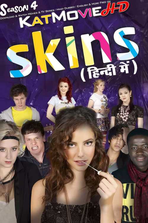 Skins (Season 4) Hindi Dubbed (ORG) [Dual Audio] | WEB-DL 1080p 720p 480p HD [2010 TV Series] S4 Episode 01-04 Added