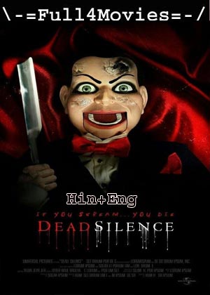 Dead Silence (2007) 1080p | 720p | 480p WEB-HDRip [Hindi ORG (DD5.1) + English]